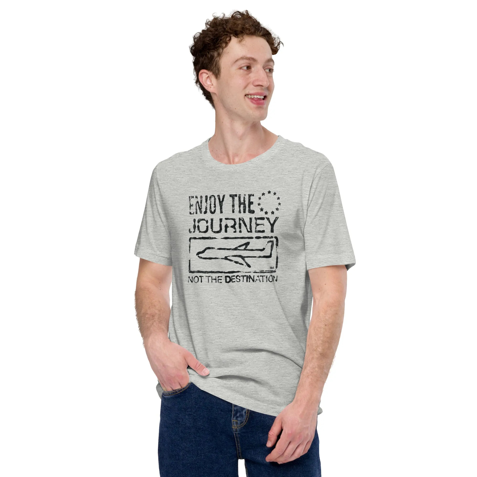 Enjoy the Journey Not The Destination Soft Style T-Shirt