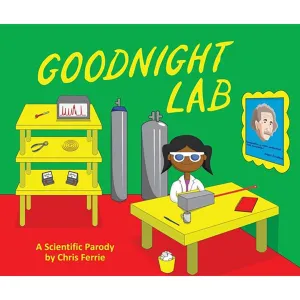 Goodnight Lab: A Scientific Parody Board Book